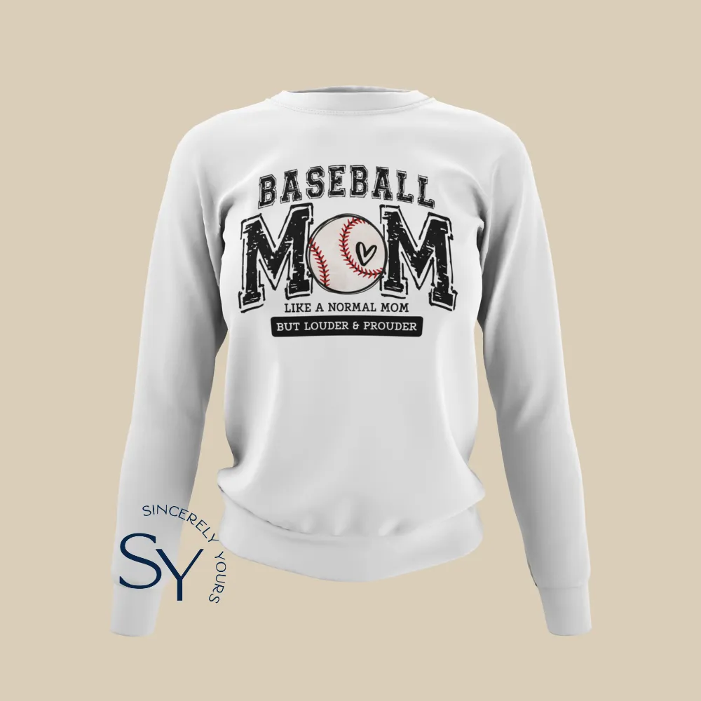 Baseball Mom | Like a Normal Mom But Louder & Prouder Shirts