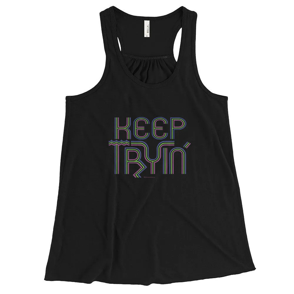 Keep Tryin' Racerback Tank Top