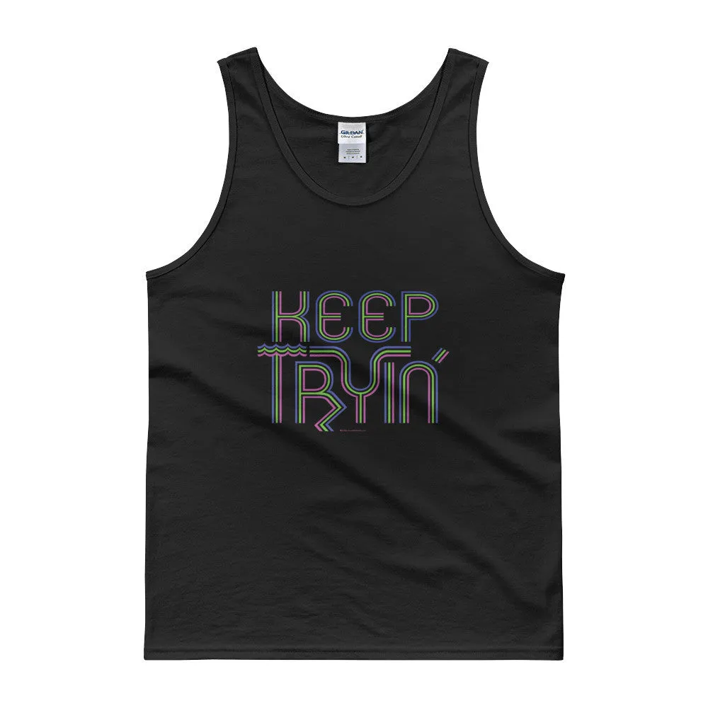 Keep Tryin' Tank Top