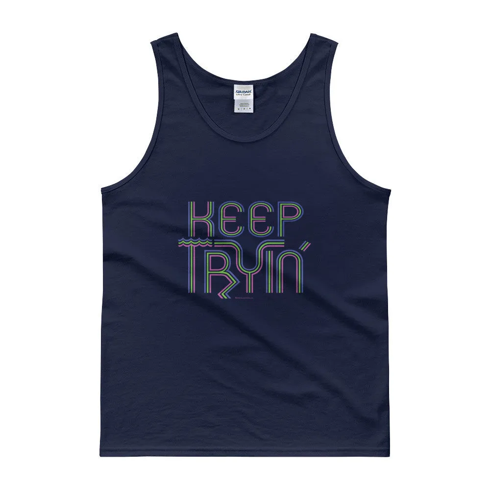 Keep Tryin' Tank Top