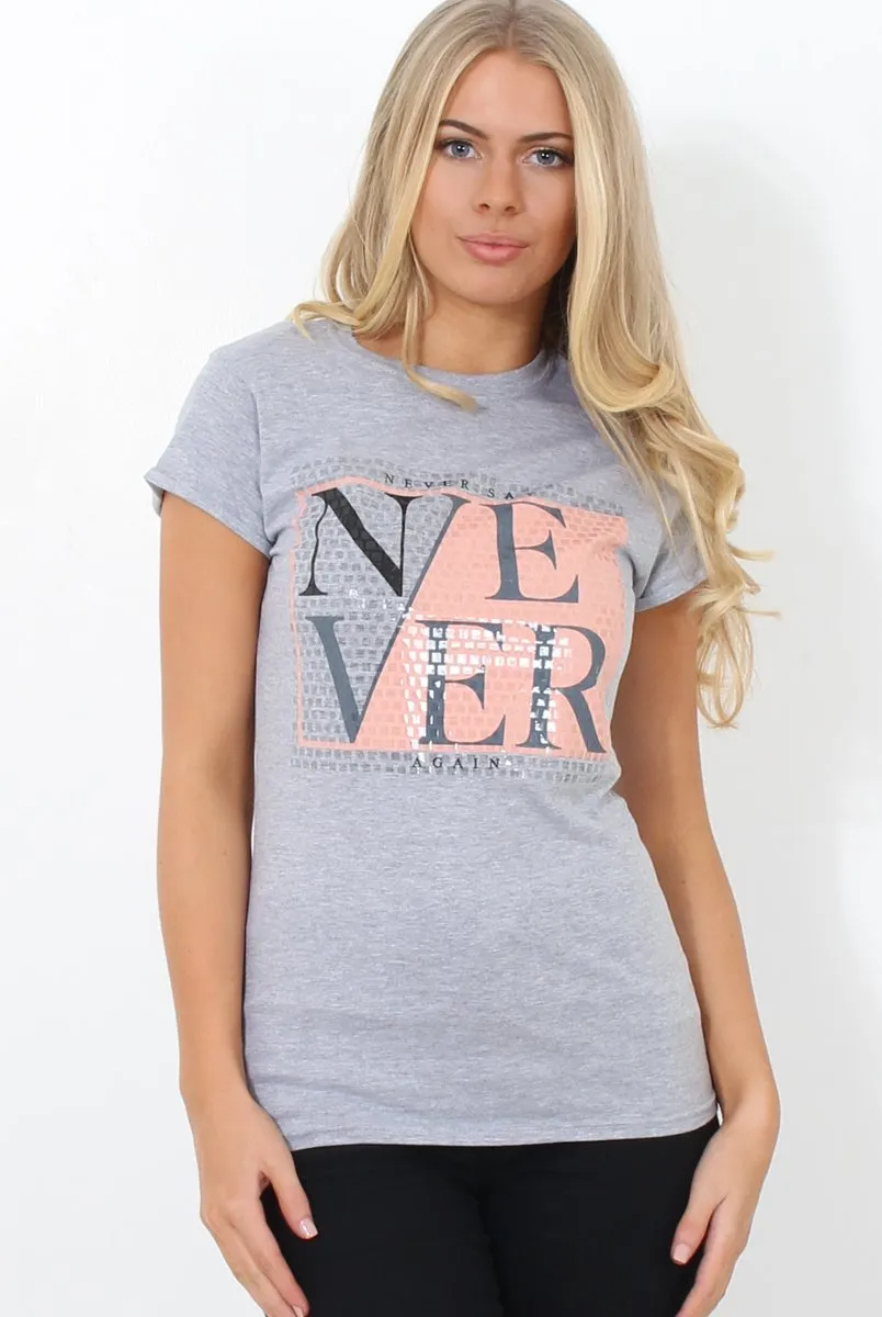 Remmi Grey Slogan Top