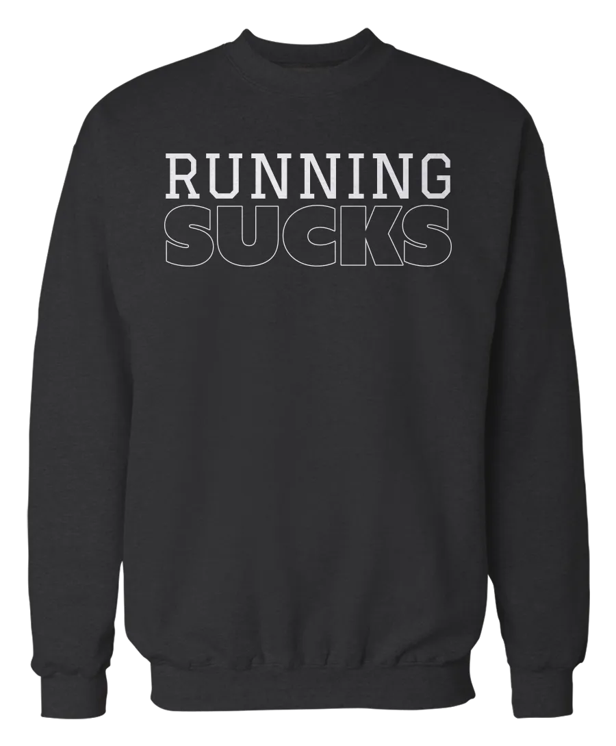 Running Sucks - Funny