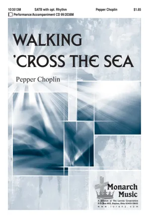 Walking 'Cross the Sea (SATB)